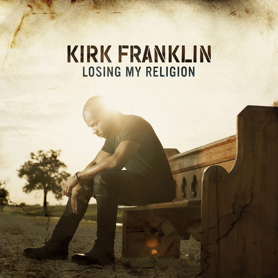 kirk-franklin-losing-my-religion