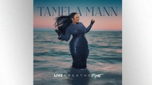 Tamela Mann’s Teaching People To ‘Live Breathe Fight’ Through Life’s ...