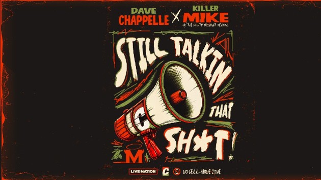 dave-chappelle,-killer-mike-and-the-mighty-midnight-revival-announce-still-talkin-that-s***-tour