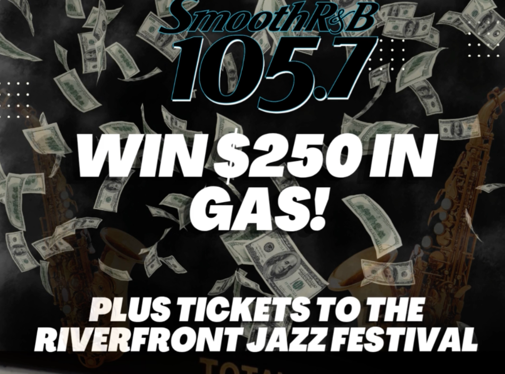 Promotional image for radio station Smooth R&B 105.7, offering a chance to win $250 in gas and tickets to a jazz festival.